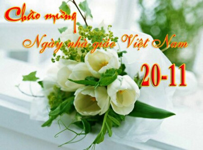 Chào mừng ngày nhà giáo Việt Nam 20/11