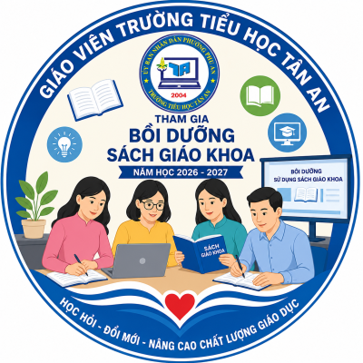 Trường Tiểu học Tân An hoàn thành công tác tập huấn, bồi dưỡng giáo viên sử dụng bộ sách giáo khoa thống nhất cho năm học 2026 - 2027