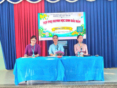 TRƯỜNG TH TÂN AN TỔ CHỨC HỌP PHỤ HUYNH ĐẦU NĂM HỌC 2026–2027